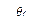  θf